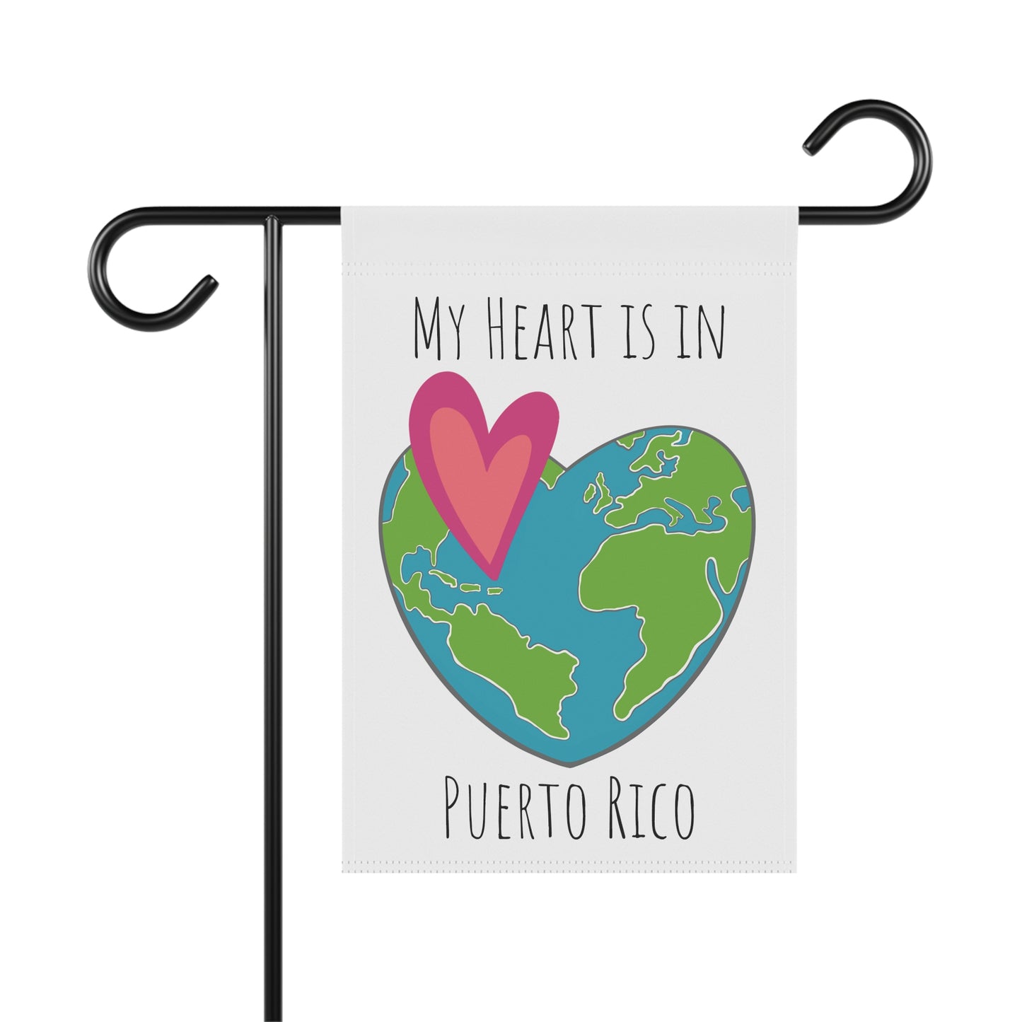 World Globe & Heart | My Heart is in Puerto Rico | Garden Flag